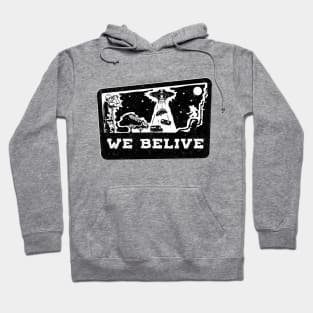 UFO BELIEVER Hoodie